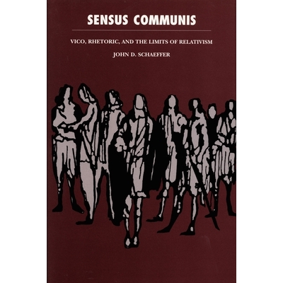 Vico, Rhetoric, and the Limits of Relati