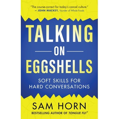 预订 Talking on Eggshells?: Tongue Fu Tips for Tough Conversations 在蛋壳上说话？: 9781608688494