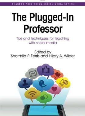 【预订】The Plugged-In Professor