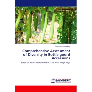 预订 Comprehensive Assessment of Diversity in Bottle gourd Accessions: 9786207649723