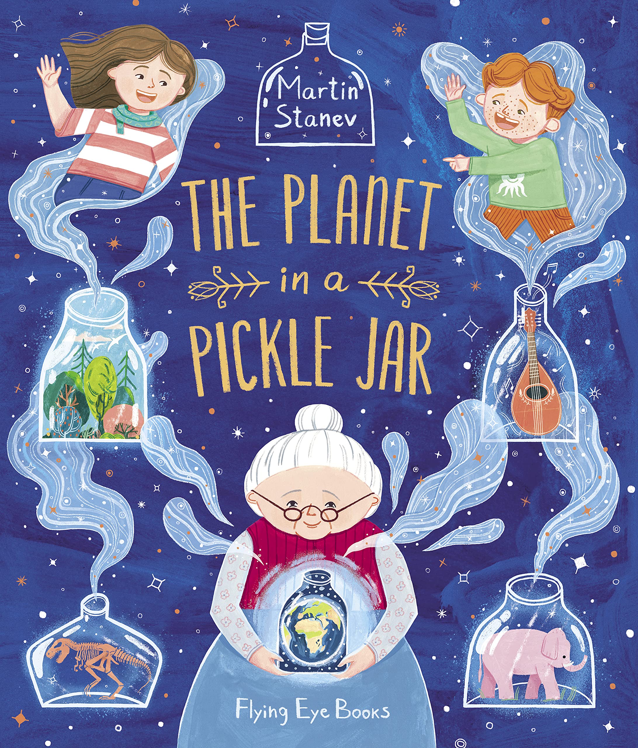 泡菜坛子里的星球 Martin Stanev精装绘本英文原版 The Planet in a Pickle Jar