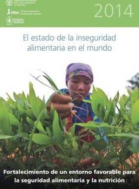 预订 El Estado de la Inseguridad Alimentaria en el Mundo 2014
