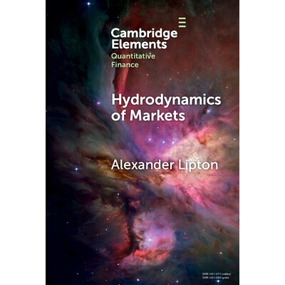 预订 Hydrodynamics of Markets: Hidden Links between Physics and Finance 流体力学市场：物理与金融之间隐藏的联系: 97810095