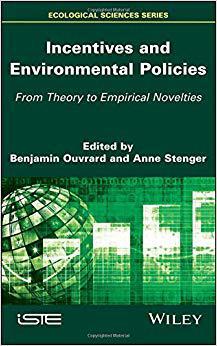 【预售】Incentives and Environmental Policies: From Theory to Empirical Novelties