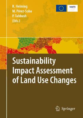 【预订】Sustainability Impact Assessment of Land Use Changes