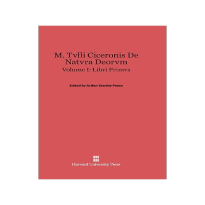 [预订]M. Tvlli Ciceronis De Natvra Deorvm, Volume I 9780674287952