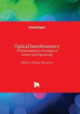 [预订]Optical Interferometry - A Multidisciplinary Technique in Science and Engineering 9781803557021