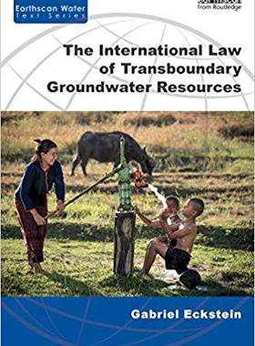 【预售】The International Law of Transboundary Groundwater Resources