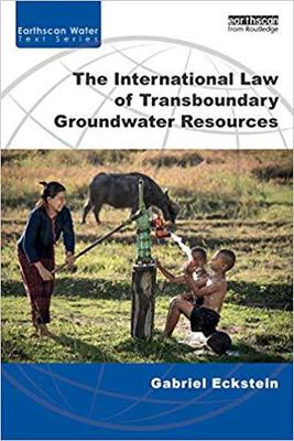 【预售】The International Law of Transboundary Groundwater Resources