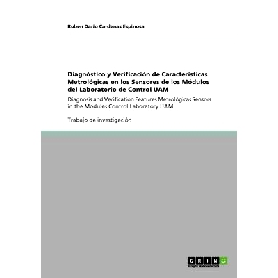 预订 Diagnóstico y Verificación de Características Metrológicas en los Sensores de los Módulos del Laboratorio de C
