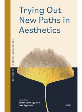 预订 Trying Out New Paths in Aesthetics 尝试美学新路径: 9789004747388
