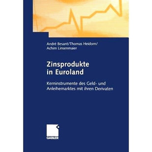 预订 Zinsprodukte in Euroland: Kerninstrumente des Geld- und Anleihemarktes mit ihren Derivaten: 9783322912404