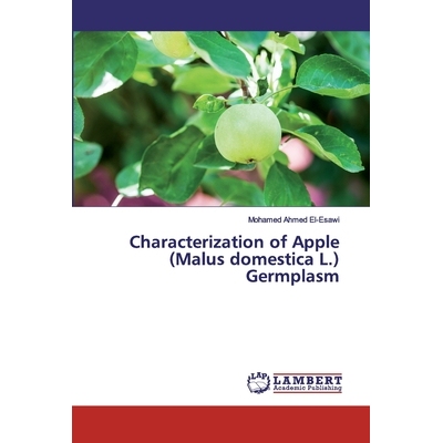 预订 Characterization of Apple (Malus domestica L.) Germplasm: 9786200548993