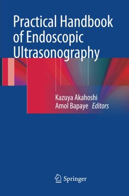 【预订】Practical Handbook of Endoscopic Ultrasonography