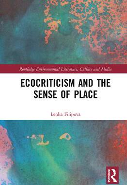 [预订]Ecocriticism and the Sense of Place 9780367754587