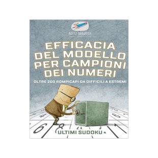 [预订]Efficacia del modello per campioni dei numeri - Ultimi Sudoku - Oltre 200 rompicapi da difficili a e 9781541945722