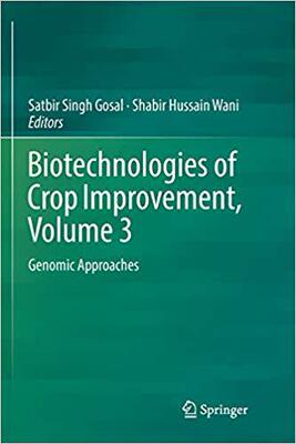 【预售】Biotechnologies of Crop Improvement, Volume 3: Genomic Approaches
