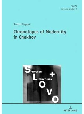 预订 Chronotopes of Modernity in Chekhov: 9783631777862