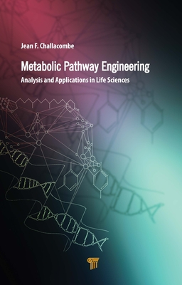 【预订】Metabolic Pathway Engineering: Analysis and Applications in the Life Sciences 9789814877398