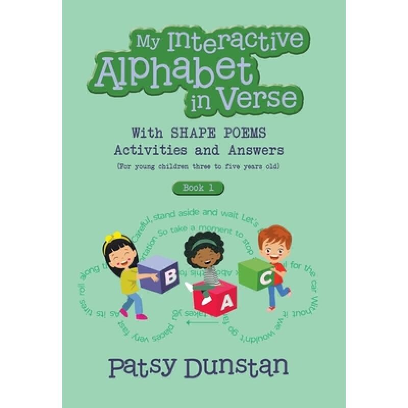 预订 My Interactive Alphabet in Verse with Shape Poems Activities and Answers: (For young children three to five years o