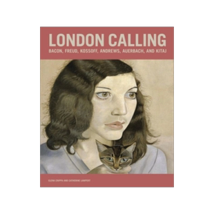 [预订]London Calling: Bacon, Freud, Kossoff, Andrews, Auerbach, and Kitaj