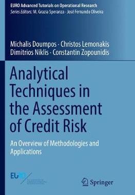 【预订】Analytical Techniques in the Assessment of Credit Risk: An Overview of Methodologies and Applications