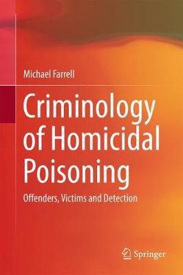 【预订】Criminology of Homicidal Poisoning