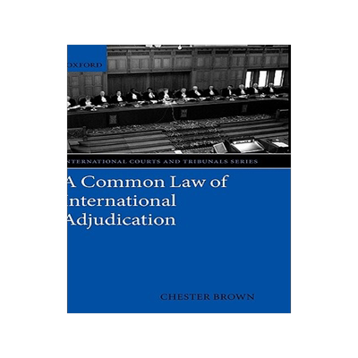 【预售】A Common Law of International Adjudication