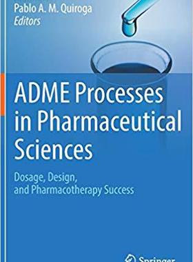 【预售】ADME Processes in Pharmaceutical Sci...