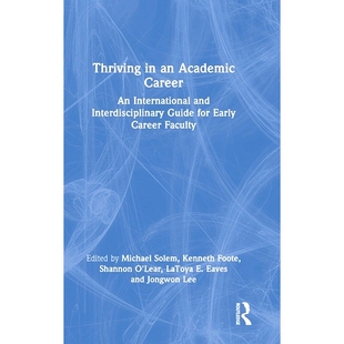 Academic International Thriving Early 在学术生涯中 预订 for Career Interdisciplinary and Faculty Guide