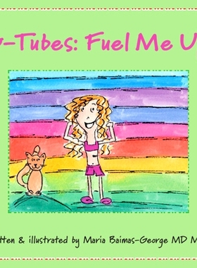 预订 G-Tubes: Fuel Me Up 胃造瘘管：为我加油: 9781009442855