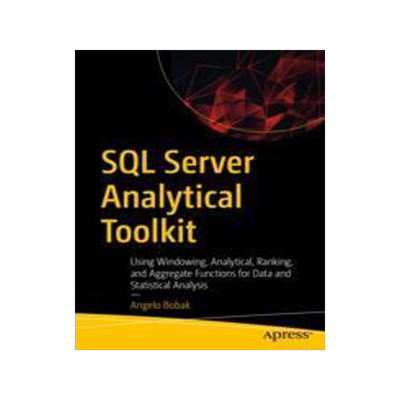 [预订]SQL Server Analytical Toolkit 9781484286661