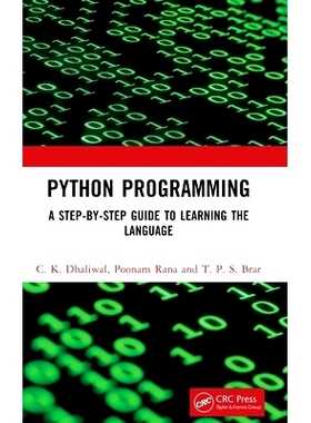 预订 Python Programming: A Step-by-Step Guide to Learning the Language Python 编程：循序渐进的语言学习指南: 978103264655