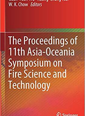 【预售】The Proceedings of 11th Asia-Oceania Symposium on Fire Science and Technology