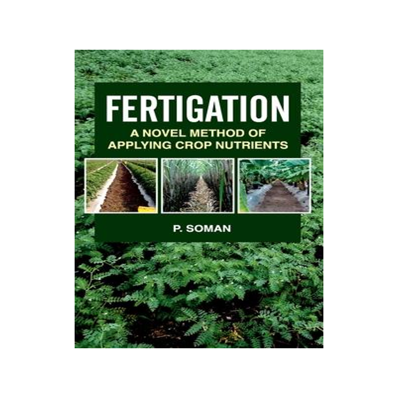 [预订]Fertigation: A Novel Method of Applying Crop Nutrients 9789390591145