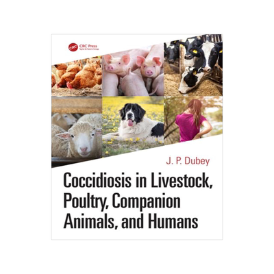 [预订]Coccidiosis in Livestock, Poultry, Companion Animals, and Humans 9780367265922