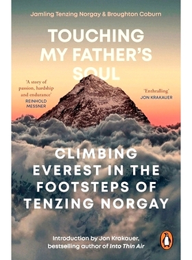 预订 Touching My Father’s Soul: Climbing Everest in the Footsteps of Tenzing Norgay: Climbing Everest in the Footsteps