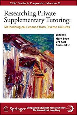 【预售】Researching Private Supplementary Tutoring: Methodological Lessons from Diverse Cultures