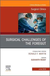 Challenges Issue 预售 Clinics Surgical Foregut the