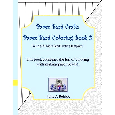 预订 Paper Bead Crafts Paper Bead Coloring Book 3: With 5/8