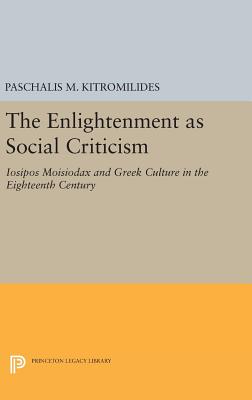 【预订】The Enlightenment as Social Criticism