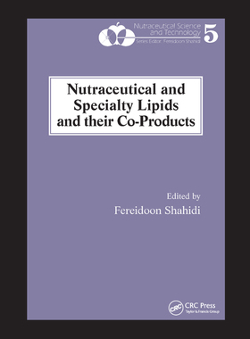 【预订】Nutraceutical and Specialty Lipids and Their Co-Products 9780367391058