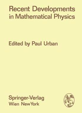 预订 Recent Developments in Mathematical Physics