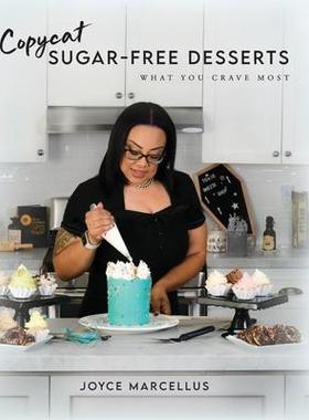 [预订]Copycat Sugar Free Desserts: What you crave most 9781685153908