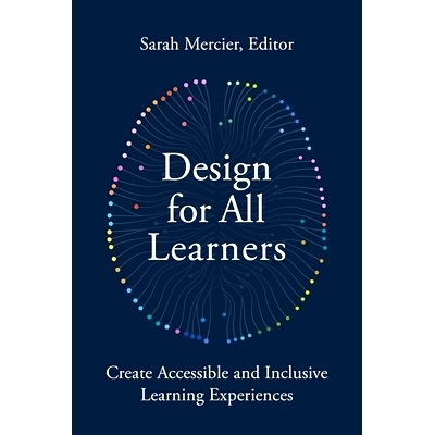 预订 Design for All Learners: Create Accessible and Inclusive Learning Experiences 为所有学习者设计：创造无障碍、包容性