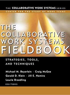 【预售】The Collaborative Work Systems Fieldbook