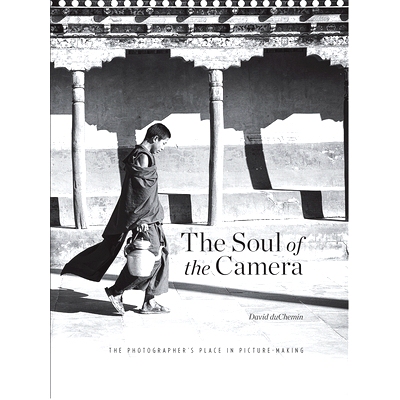 预订 The Soul of the Camera: The Photographer’s Place in Picture-Making: 9781681982021