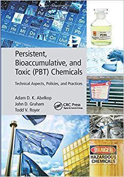 【预售】Persistent, Bioaccumulative, and Toxic (PBT) Chemicals