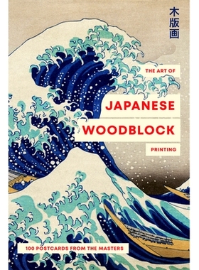 预订 The Art of Japanese Woodblock Printing: 100 Postcards from the Masters: 9781923049635