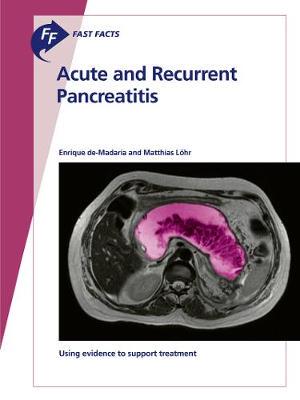 【预订】Fast Facts: Acute and Recurrent Pancreatitis 9783318066241